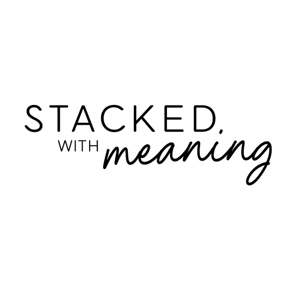 Stacked with Meaning 